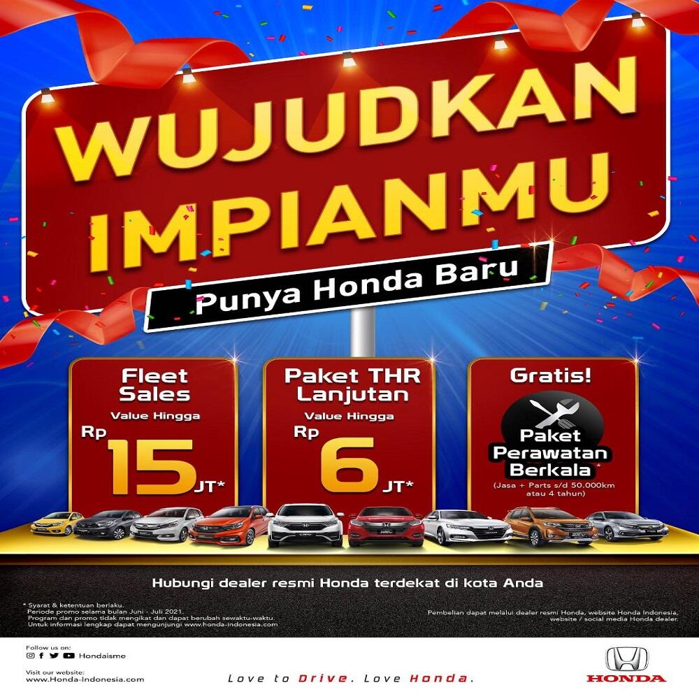 Ini Program Penjualan Honda Di Indonesia Hingga Akhir Juli 2021