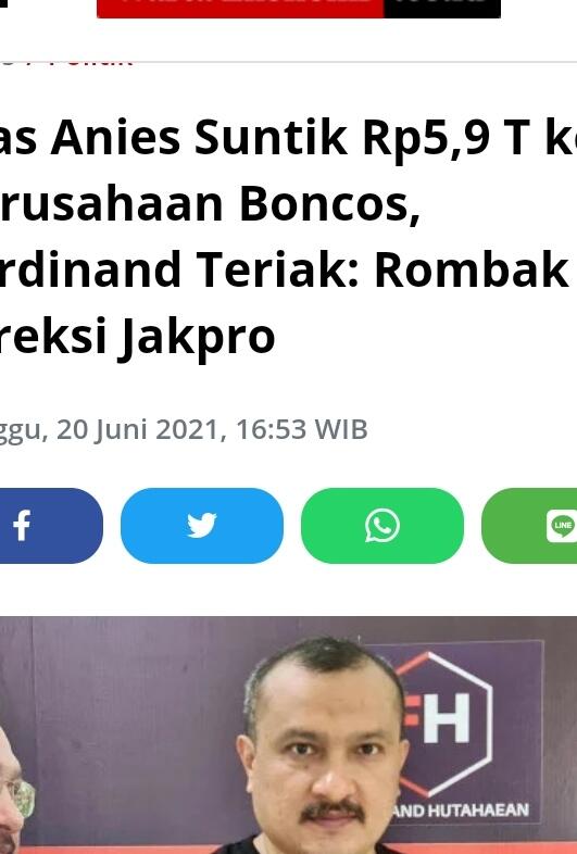 Anies Suntik Rp5,9 T ke Perusahaan Boncos, Ferdinand Teriak: Rombak Direksi Jakro