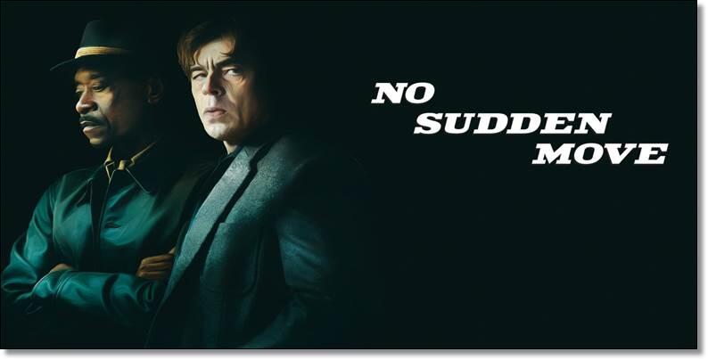 No Sudden Move (2021), Film Tentang Kelompok Kriminal dari Sutradara Pemenang Oscar