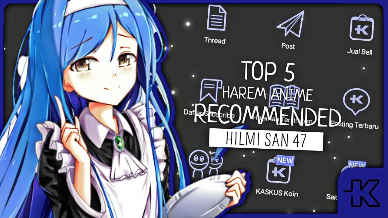 Top 5 Recommended Harem Anime