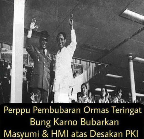 Dulu Bubarkan Masyumi Dan HMI Sekarang Bubarkan HTI Dan FPI, Sejarah Terulang?
