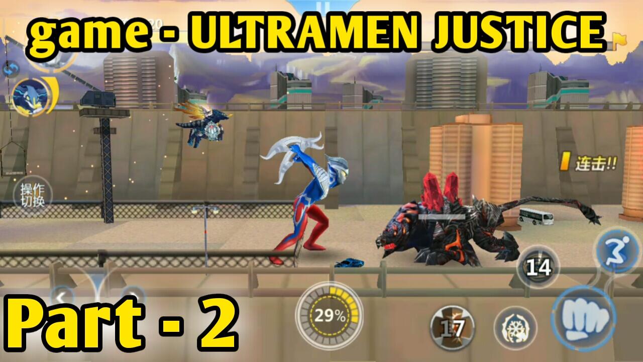 Ultramen Justice Gameplay All Level Walkthrough ios Android Offline &#91; Part 2 &#93;