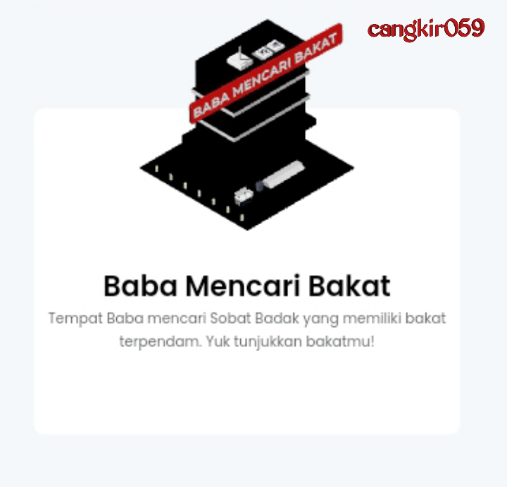 Punya Bakat Terpendam? Ayo, Masuklah ke Lapak Baba Mencari Bakat di Sobat Badak!