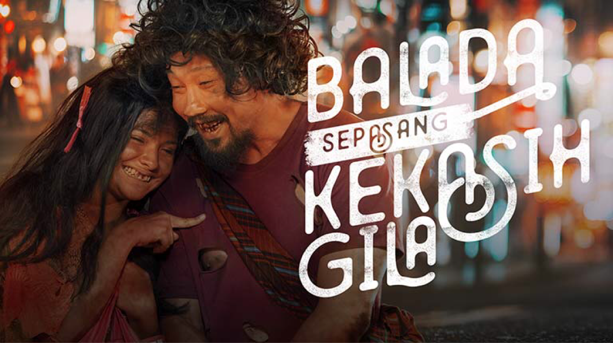 “Balada Sepasang Kekasih Gila” &amp; 2 Film Favorit Lainnya Tayang Agustus 2021!