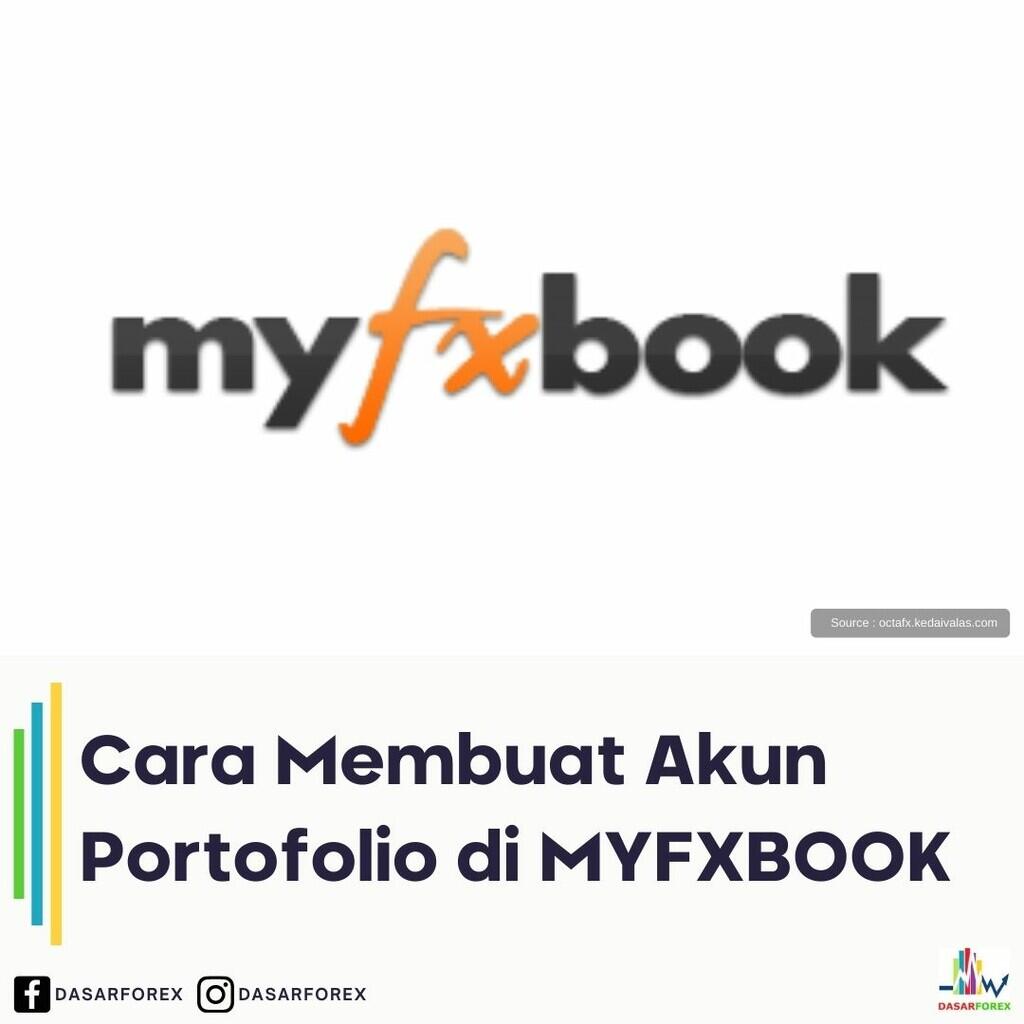 Cara Membuat Akun Portofolio di MYFXBOOK