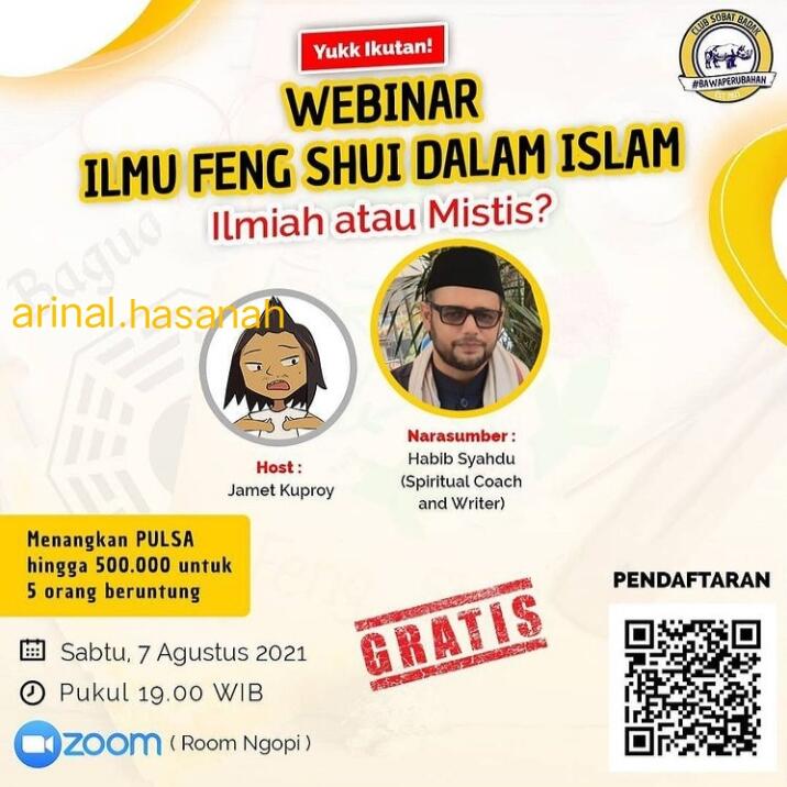 Pengalaman Pribadiku Ikut Webinar di Club Sobat Badak, Bahas Ilmu Feng Shui Islam