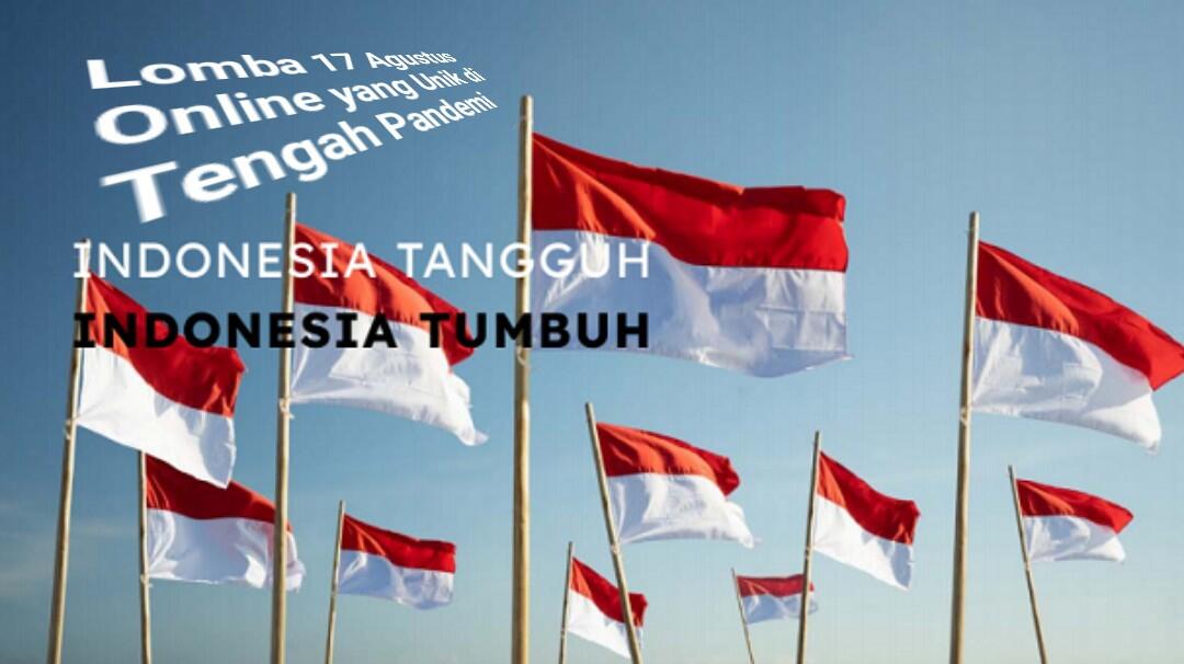 7 Lomba 17 Agustus Online yang Unik di Tengah Pandemi