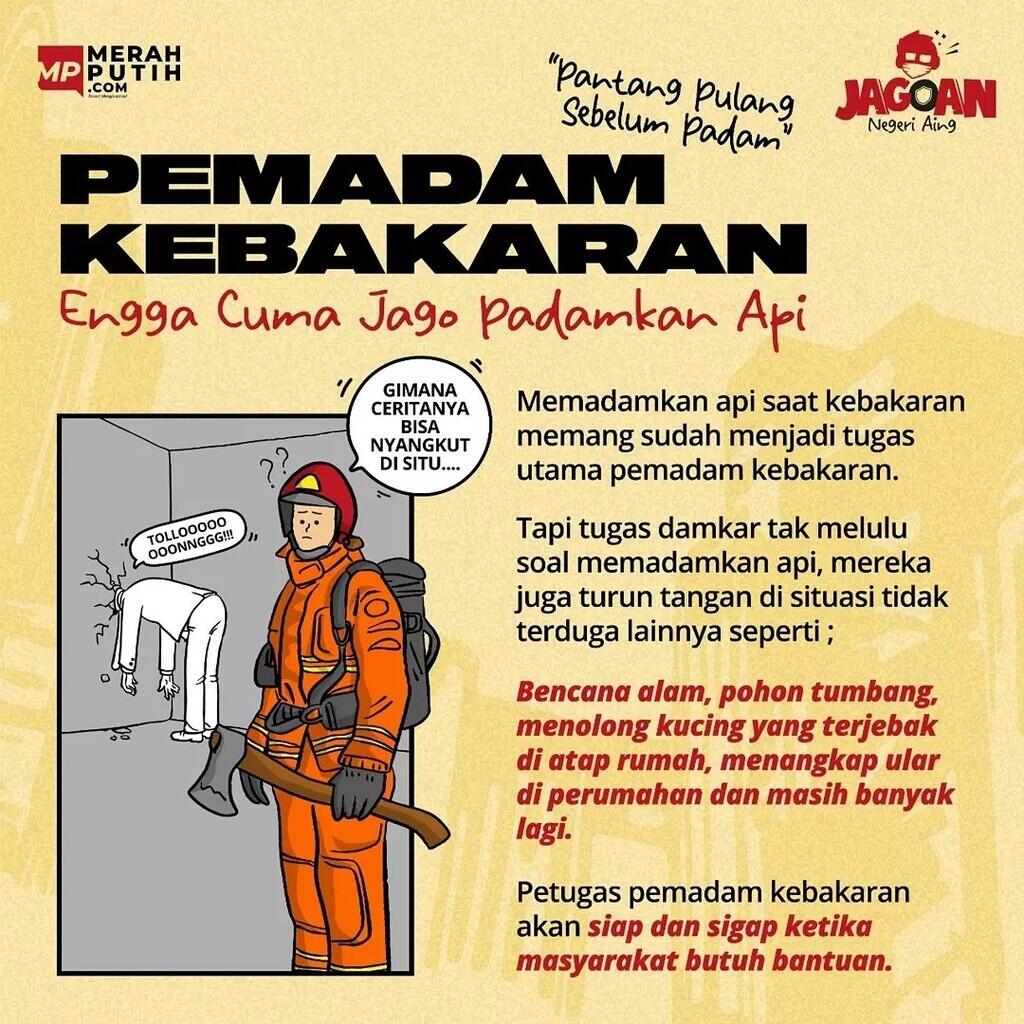 Pemadam Kebakaran, Jagoan Negeri Aing Penjinak ‘Si Jago Merah’