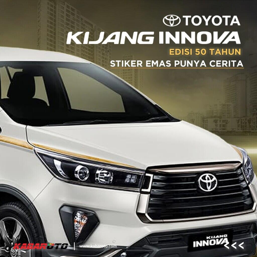 Dibanderol Mulai 390Juta, Ini Yang Spesial Dari Toyota Kijang Innova Edisi 50 Tahun