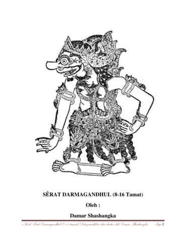 Serat Darmoghandul Di Mata Orang Awam, Sejarah Nusantara Yang Kelam