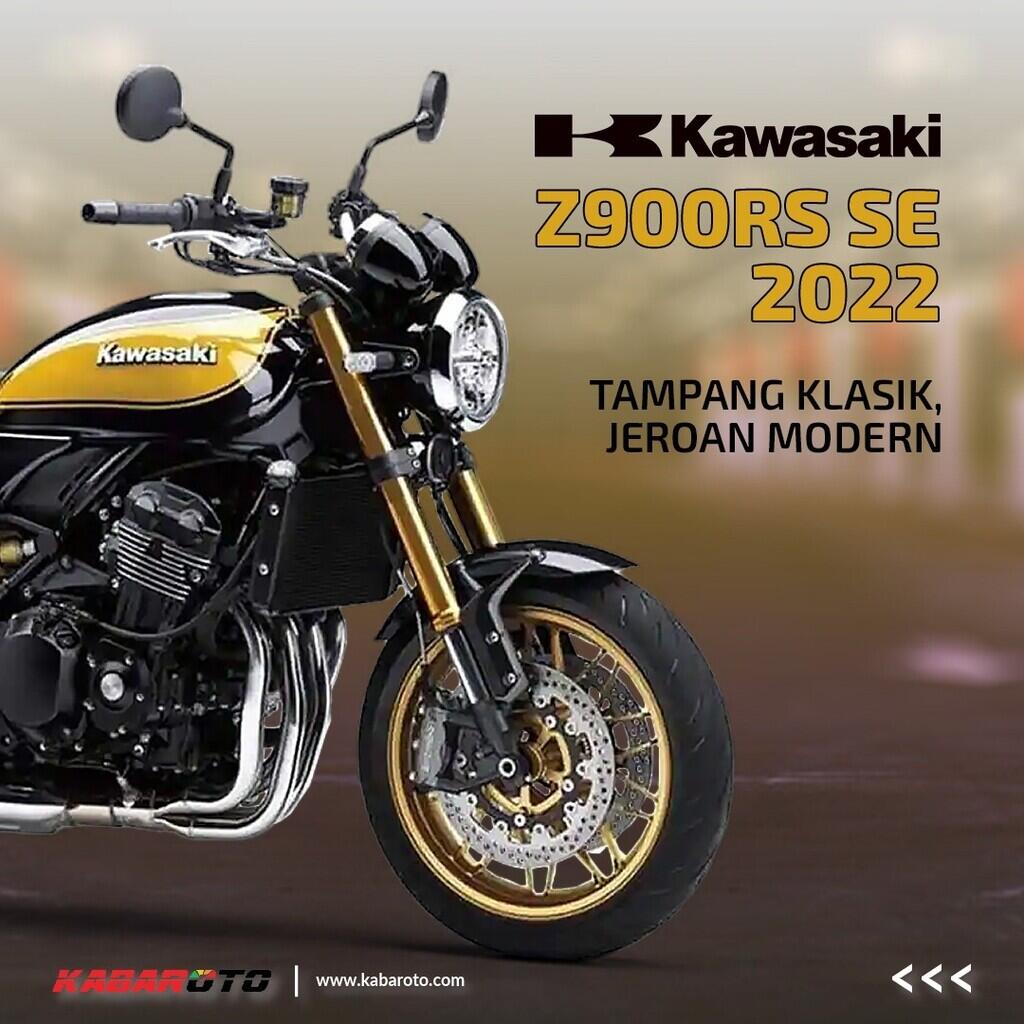 Kawasaki Z900RS SE 2022, Kemas Perpaduan Klasik Dan Modern