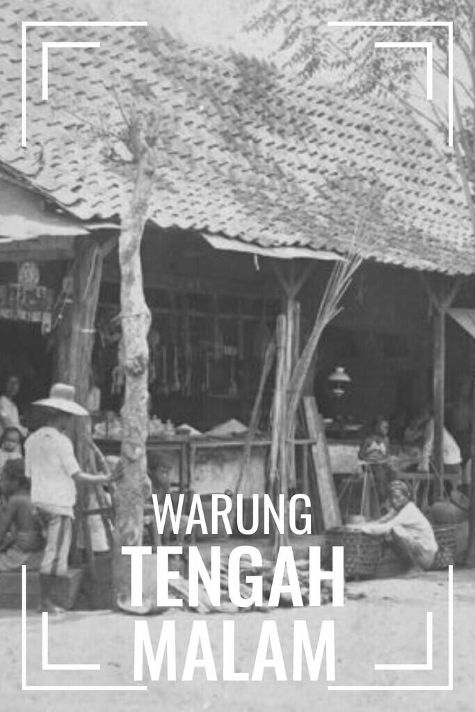 (HORROR STORY) WARUNG TENGAH MALAM