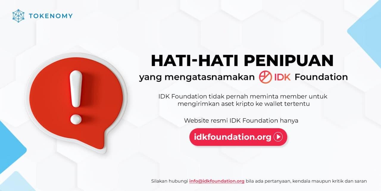 ❗️Hati-hati penipuan yang mengatasnamakan IDK Foundation ❗️