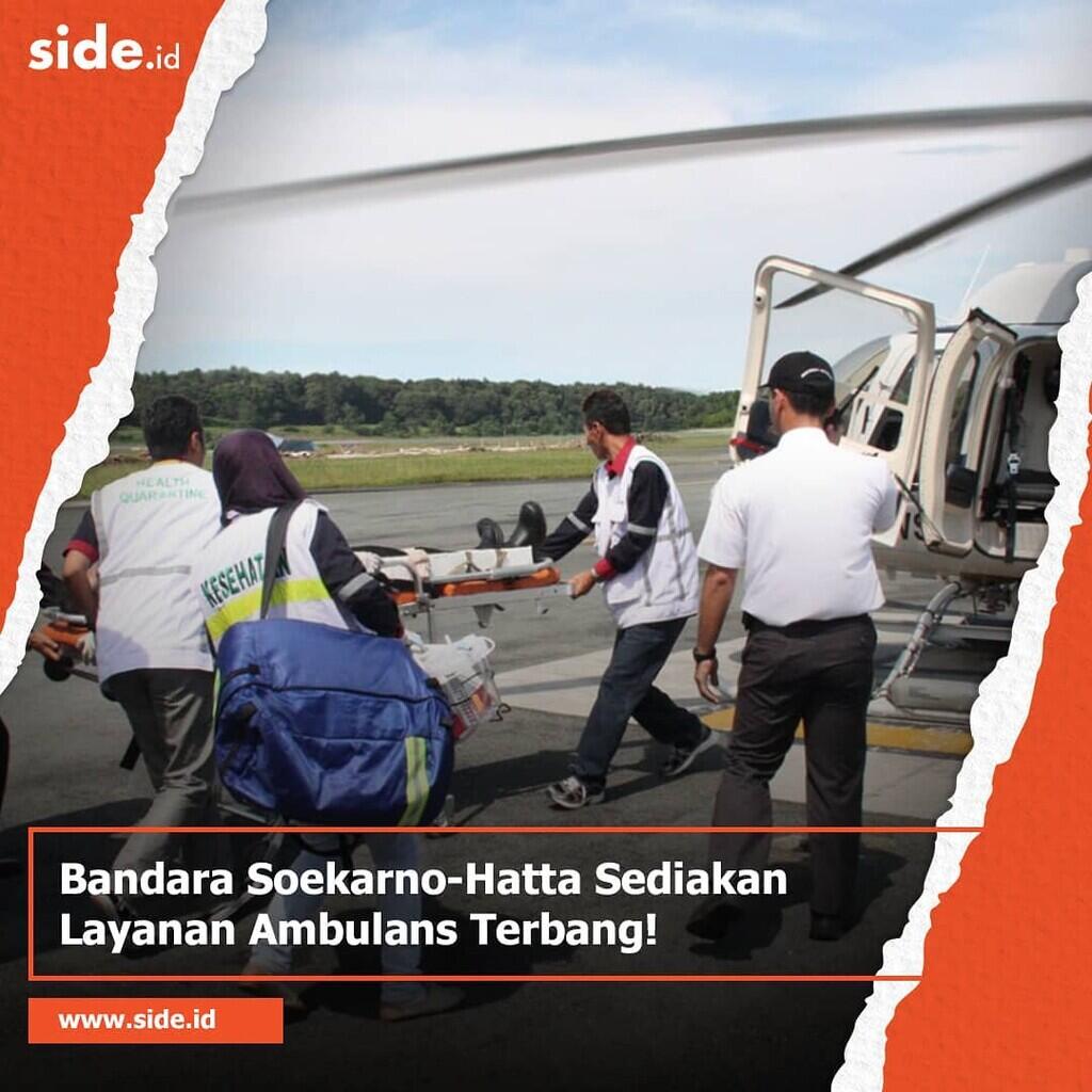 Bandara Soekarno-Hatta Sediakan Layanan Ambulans Terbang!