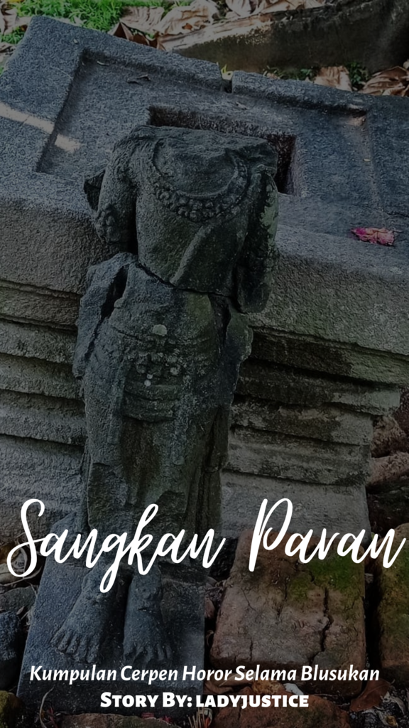 SANGKAN PARAN (KUMPULAN CERITA HOROR MISTERI DARI TEMPAT BERSEJARAH)