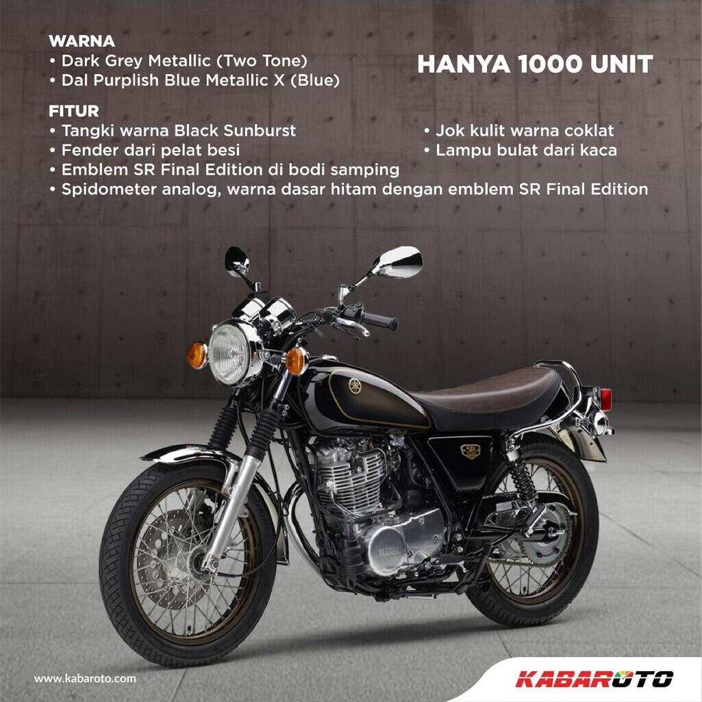 Salam Perpisahan, Yamaha SR400 Final Edition