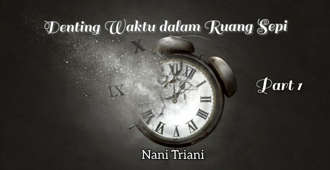 Denting Waktu dalam Ruang Sepi