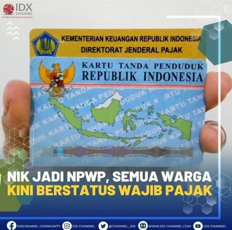 NIK Jadi NPWP, Semua Warga Kini Berstatus Wajib Pajak