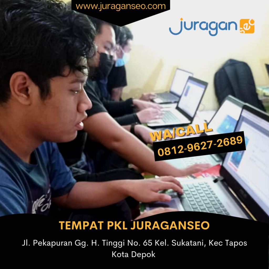 Tempat PKL Magang Prakerin OJT JURAGANSEO di Depok