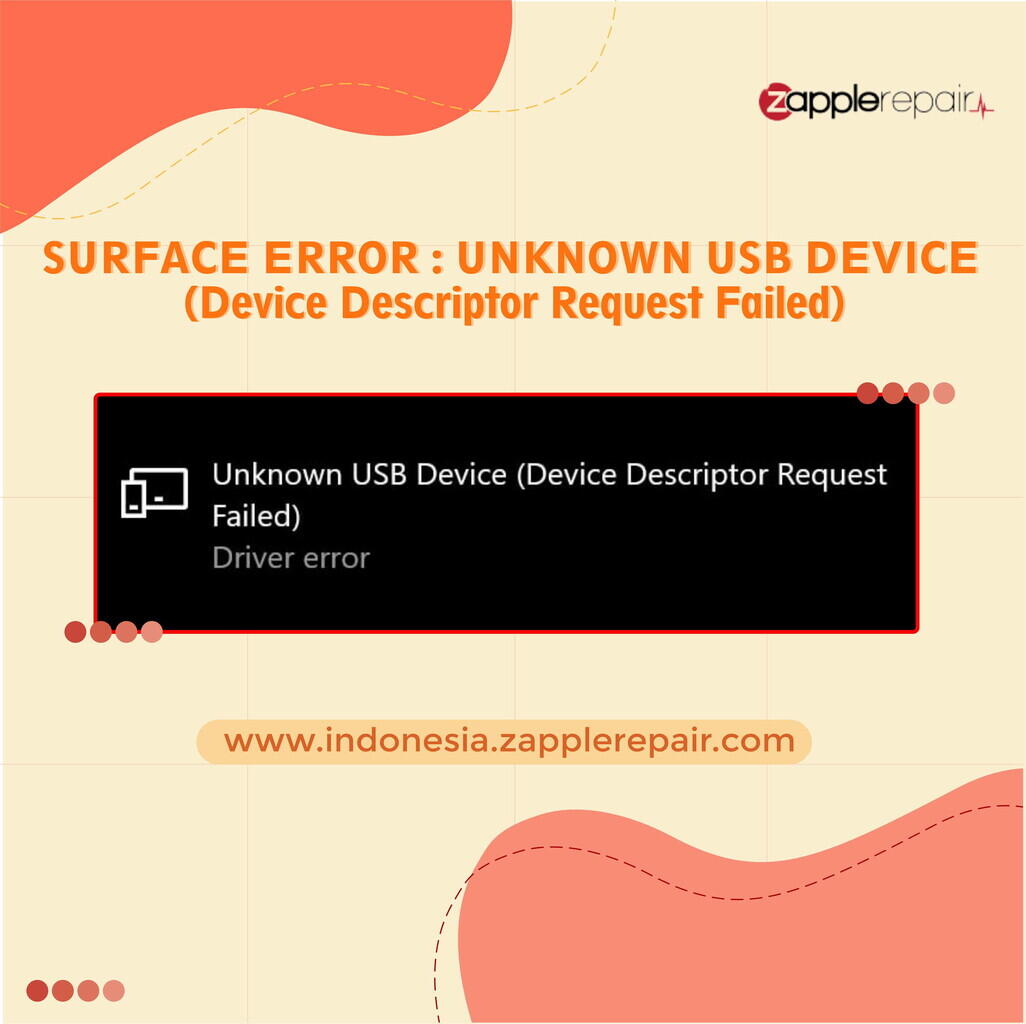 Surface Error : Unknown USB Device (Device Descriptor Request Failed)