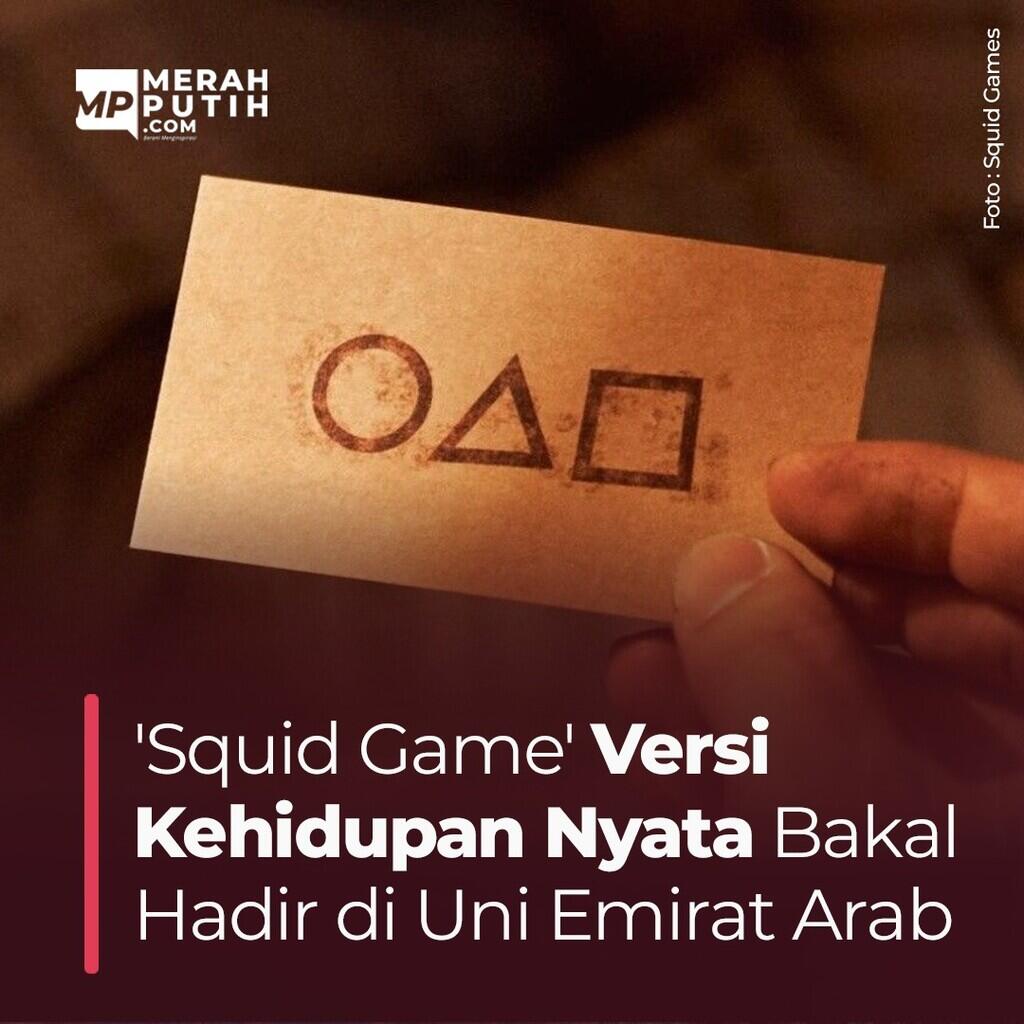 ‘Squid Game’ Versi Kehidupan Nyata Hadir di United Emirat Arab