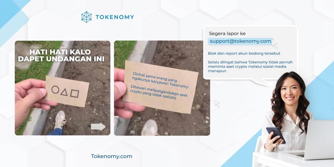 Hati-hati terhadap penipuan yang mengatasnamakan tim Tokenomy!