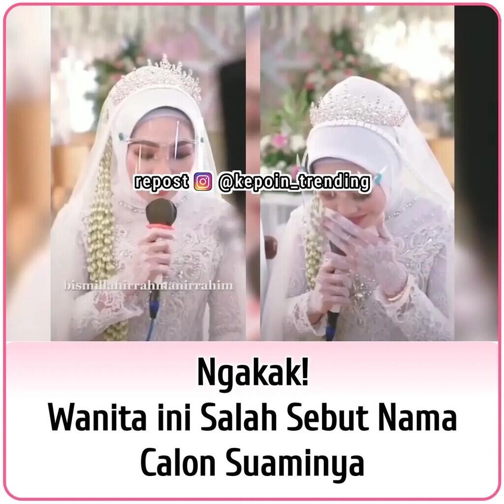 Ngakak! Salah Sebut Nama Calon Suami Saat Akad, Moment Sakral Gagal Total.