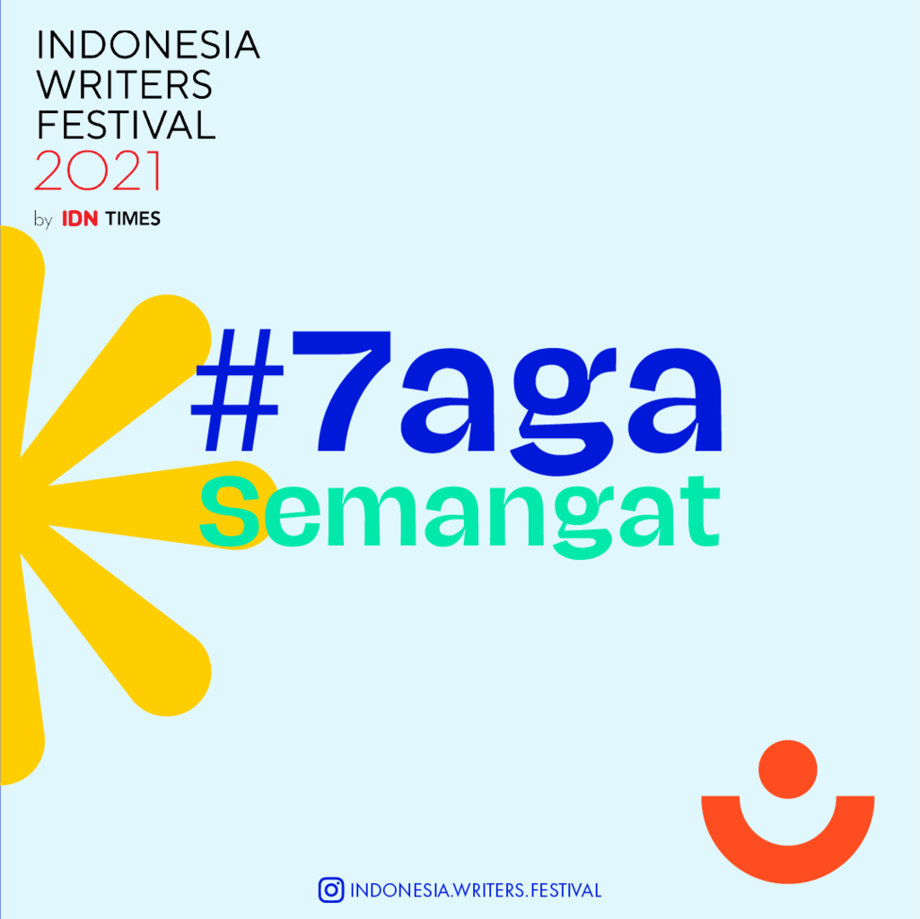 Indonesia Writers Festival 2021 by IDN Times Akhirnya Sukses Digelar!