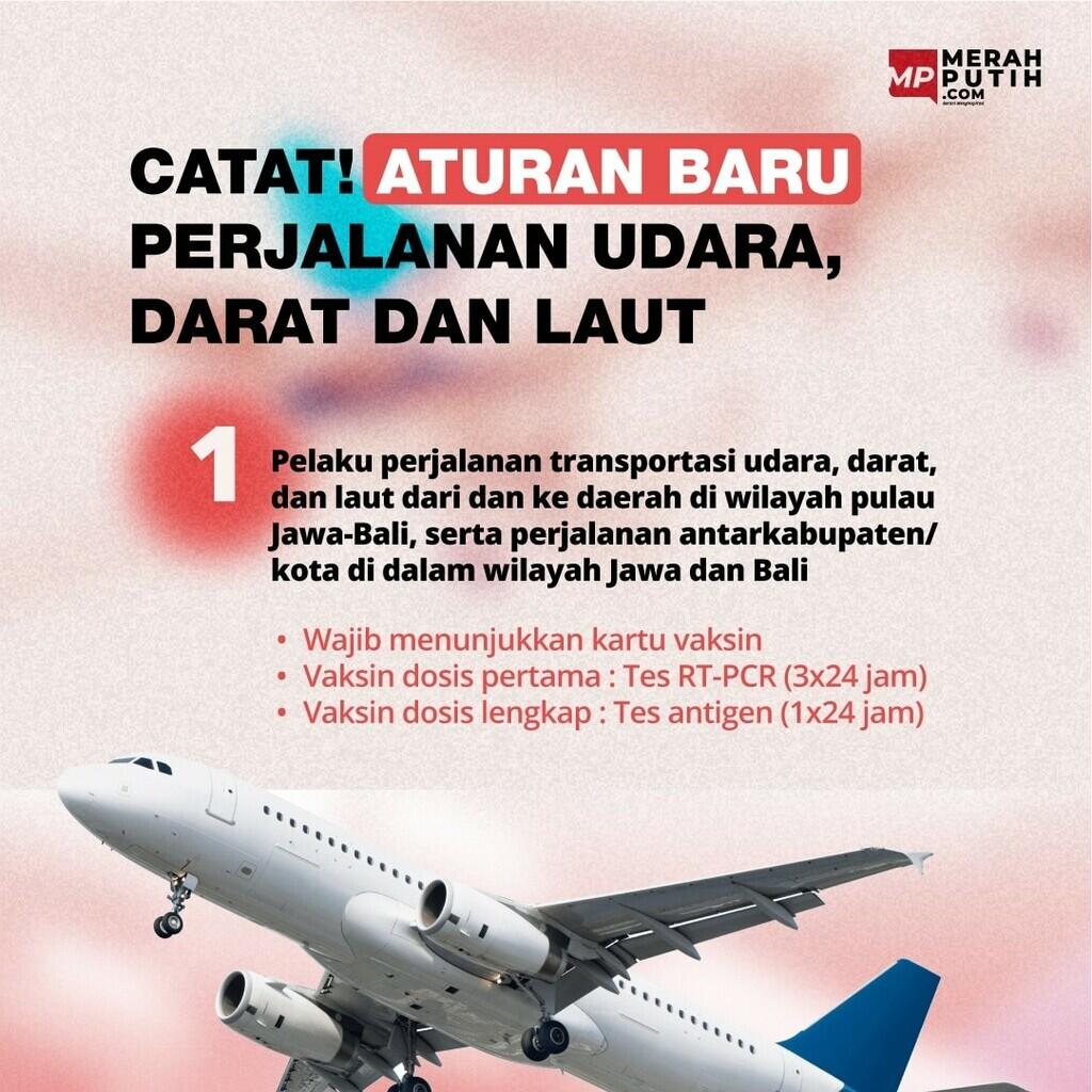 Catat! Aturan Baru Perjalanan Udara, Darat dan Laut, Berlaku 2 November 2021