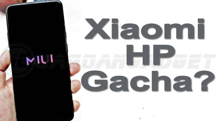 Nama Besar Xiaomi Meredup, Disebut Hp Gacha?