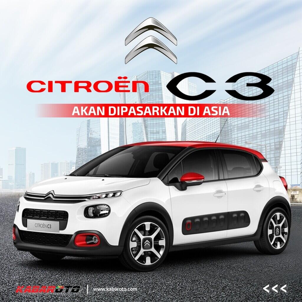 Sukses Di Eropa, Citroen C3 Bakal Dipasarkan Di Asia