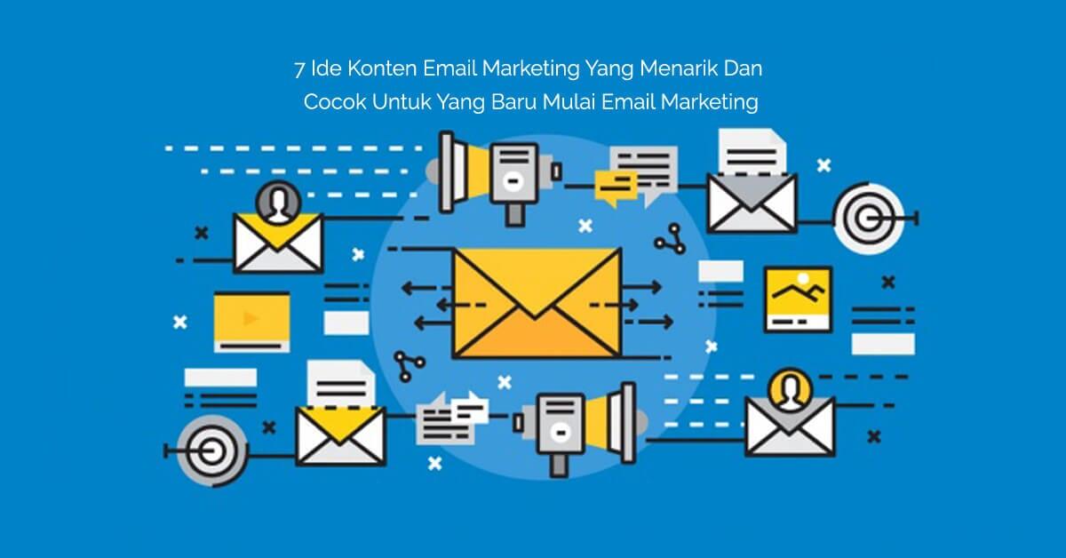 7 Langkah Strategi Email Marketing, Apa Kalian Sudah Mengetahuinya?