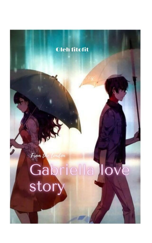 Gabriella Love Story Eps.01