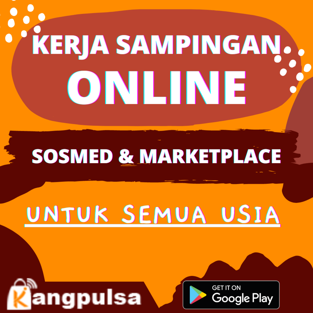 Kerja Sampingan Sosmed & Marketplace Kerja freelance kapanpun kamu mau