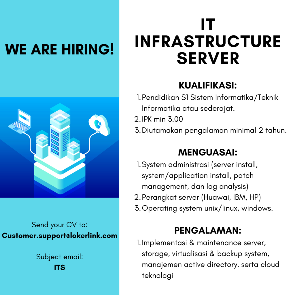 &#91; JAKARTA &#93; Lowongan Kerja &quot;IT INFRASTRUCTURE SERVER&quot;