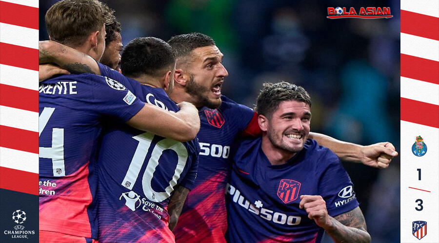 Hasil Pertandingan Porto vs Atletico Madrid : Skor 1-3