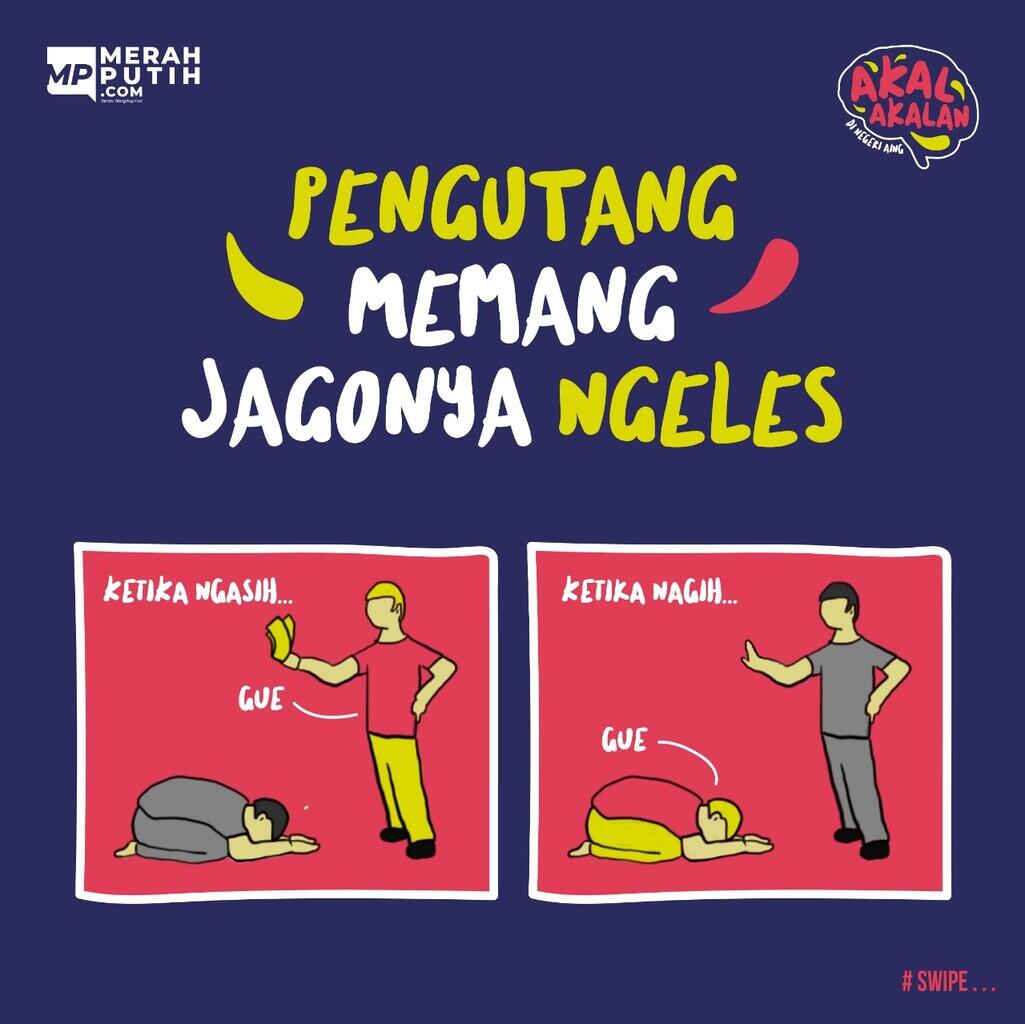 Pengutang Memang Jagonya Ngeles