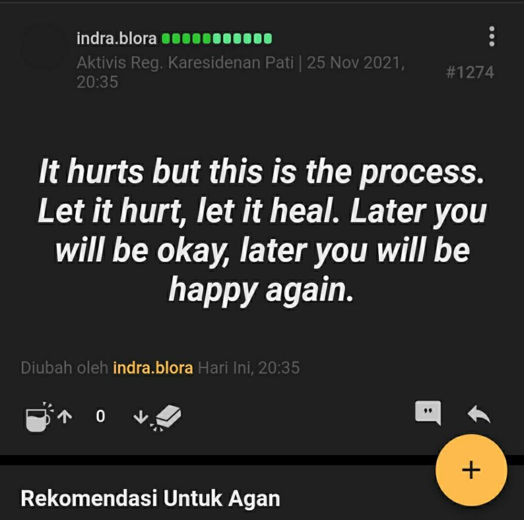 ● GalauKu GalauMu , SambatKu SambatMu , BahagiaKu BahagiaMu. ●