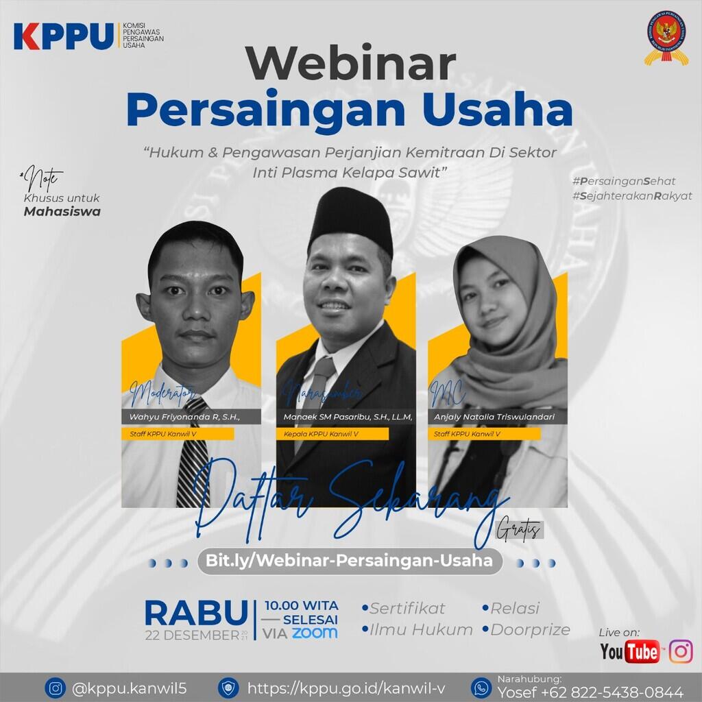 &#91; KPPU &#93; WEBINAR Hukum &amp; Pengawasan Perjanjian Kemitraan di Sektor Inti Plasma