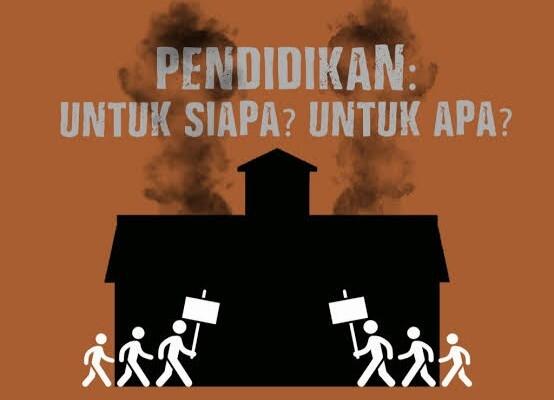 Pendidikan Di Indonesia Untuk Siapa?