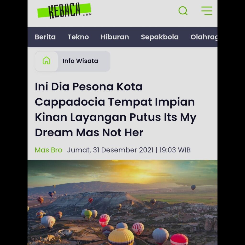 Pesona Kota Cappadocia Tempat Impian Kinan Layangan Putus Its My Dream Mas Not Her