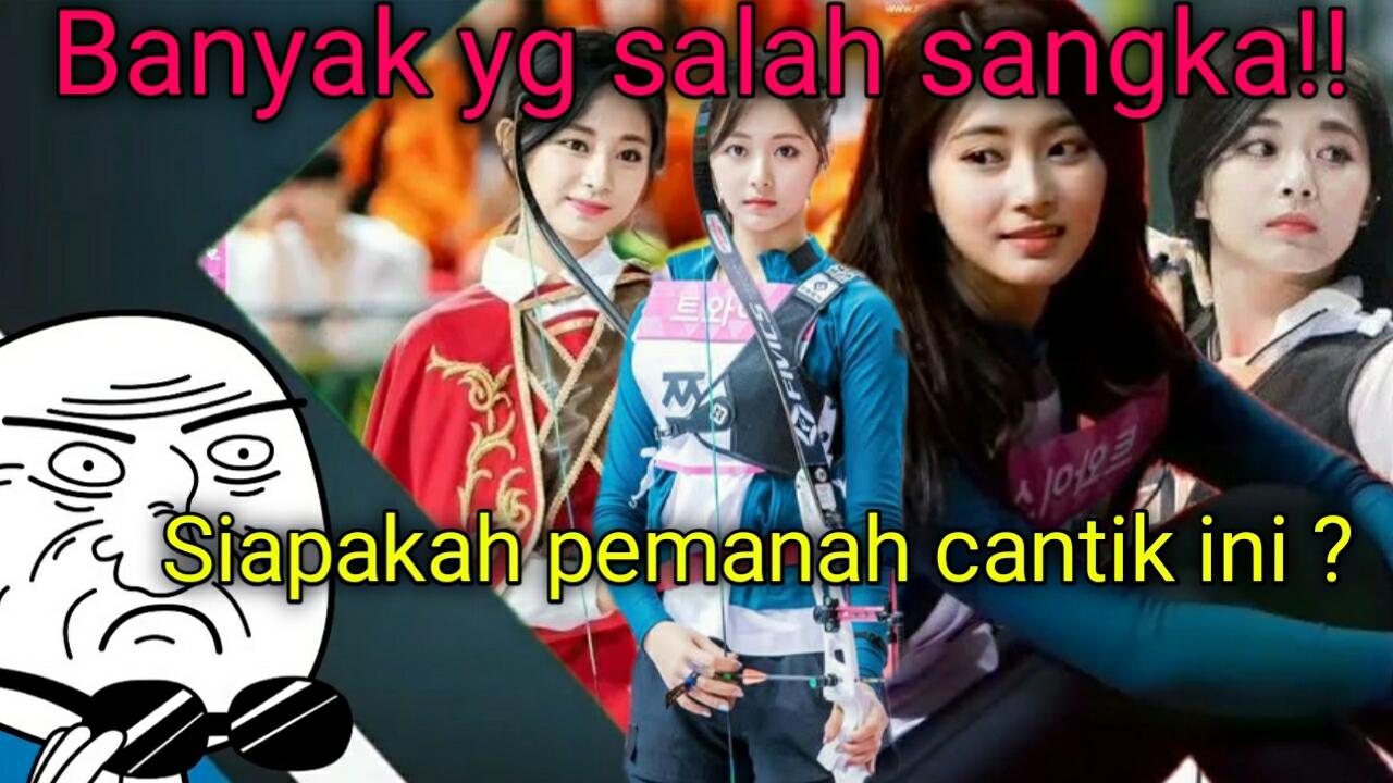Sering liat Tapi Gk Tau Dia Siapa? Inilah Sekilas Tentang Pemanah Cantik Tzuyu