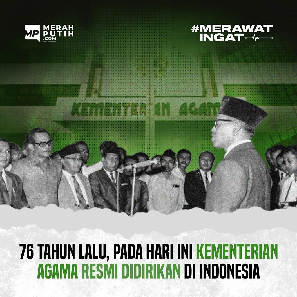 76 Tahun Lalu, Pada Hari Ini Kementerian Agama Resmi Didirikan Di ...