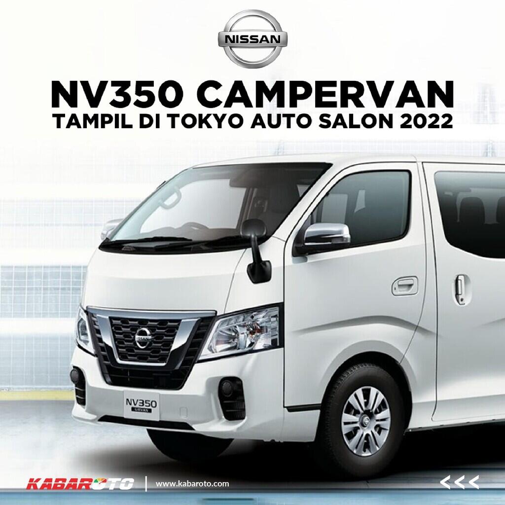 Nissan NV350 Konsep Campervan Bakal Mejeng Di Tokyo Auto Salon 2022