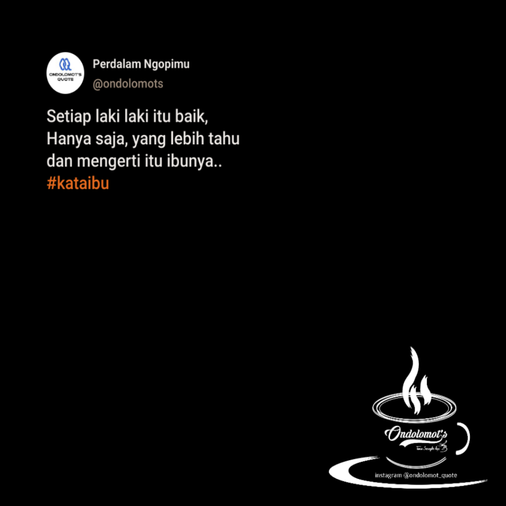 Setiap Laki Laki Itu Baik