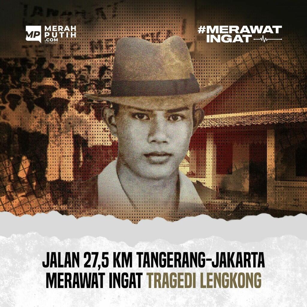 Jalan 27,5 KM Tangerang-Jakarta Merawat Ingat Tragedi Lengkong