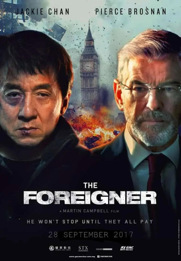The Foreigner (2017) :Balas Dendam Mantan Militer Atas Kematian Putrinya