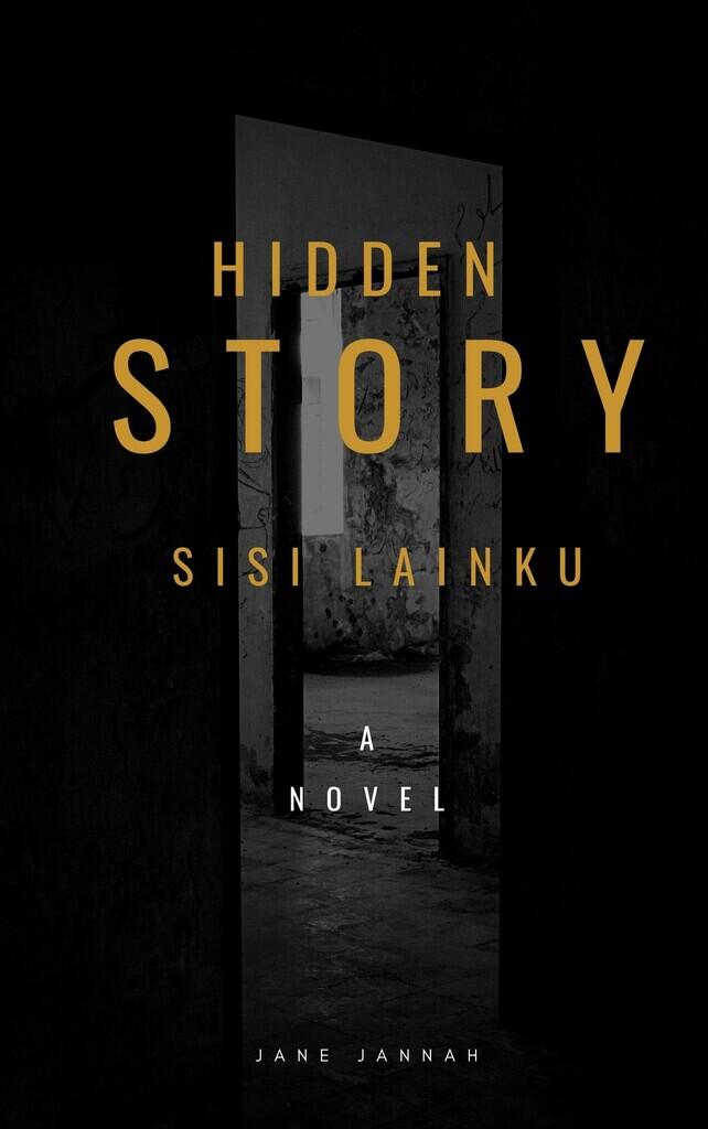 Hidden Story - Sisi Lainku &#91;sekuel - Istri Kedua&#93;