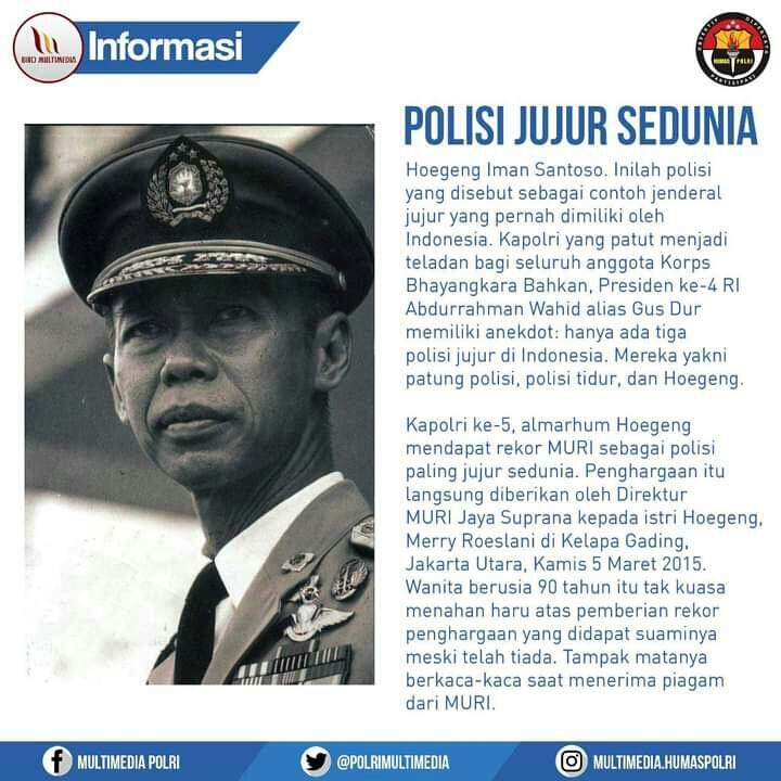 JENDERAL HOEGENG DINOBATKAN SEBAGAI POLISI JUJUR SEDUNIA