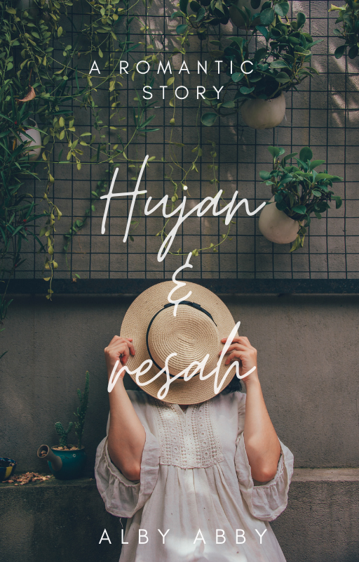 Cerita Bersambung - Hujan dan Resah (Episode Terakhir)